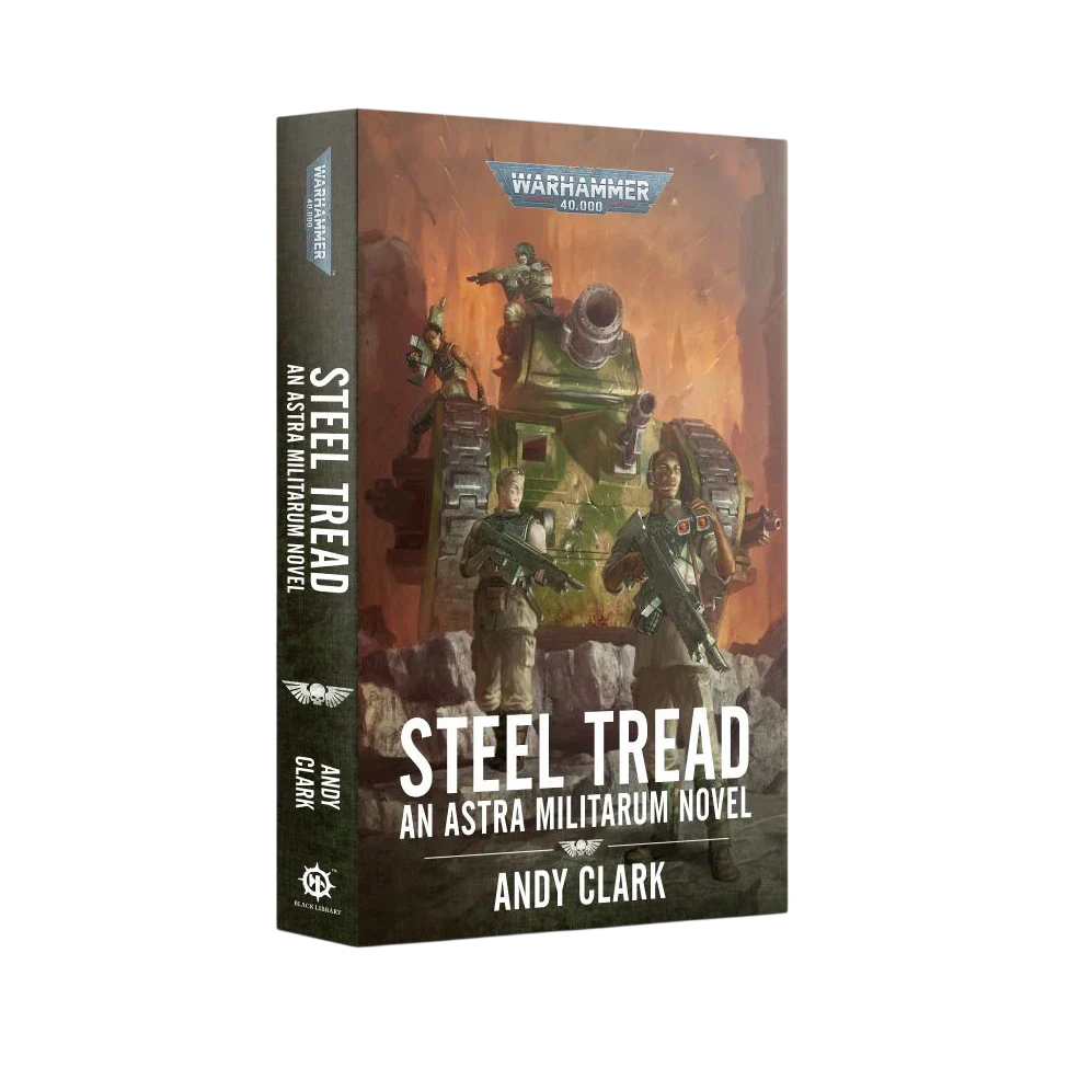 Astra Militarum: Steel Tread (Paperback) Book 1