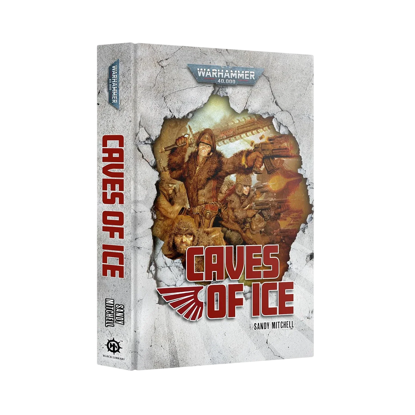Ciaphas Cain: Caves of Ice (Hardback)
