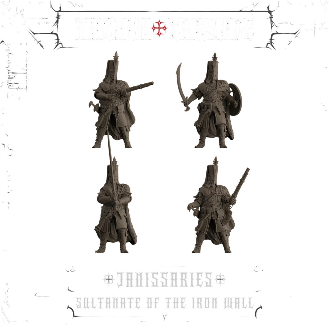 Janissaries - Iron Sultanate (Unpainted) (Assembled)