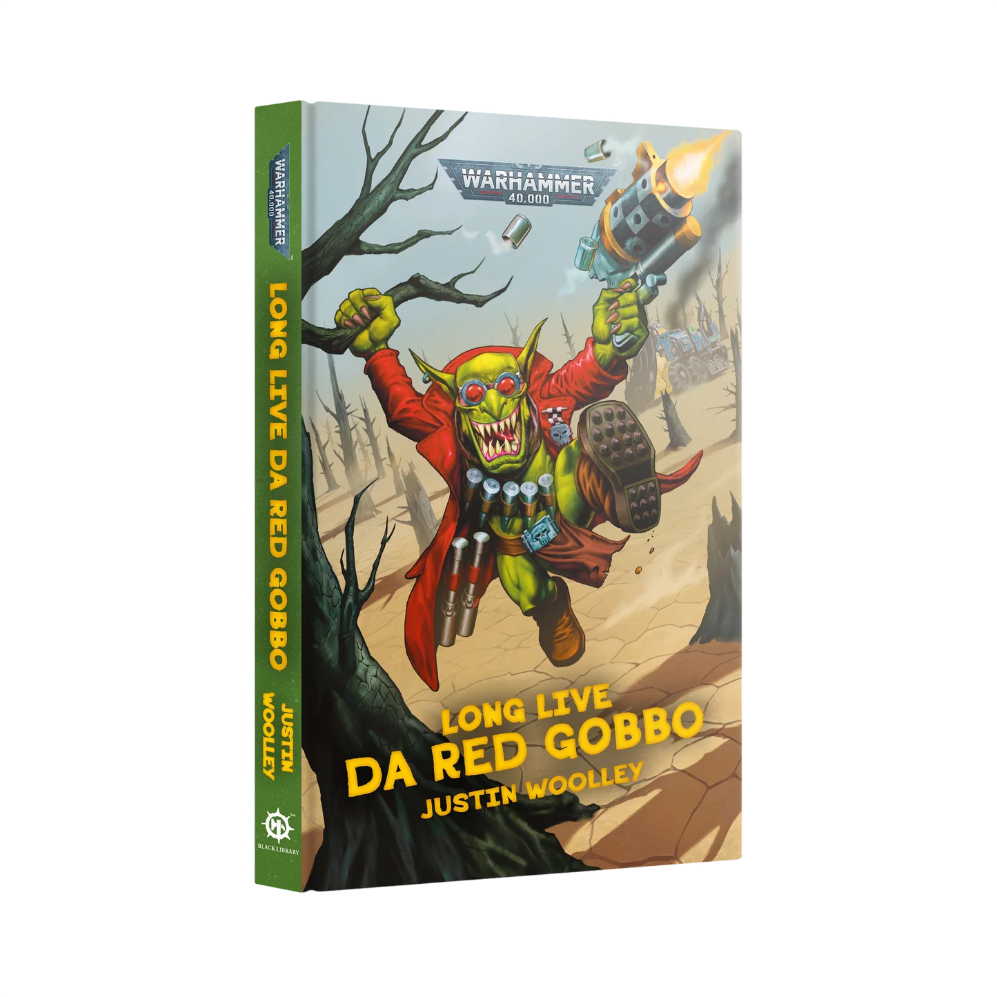 Long Live Da Red Gobbo (Hardback)