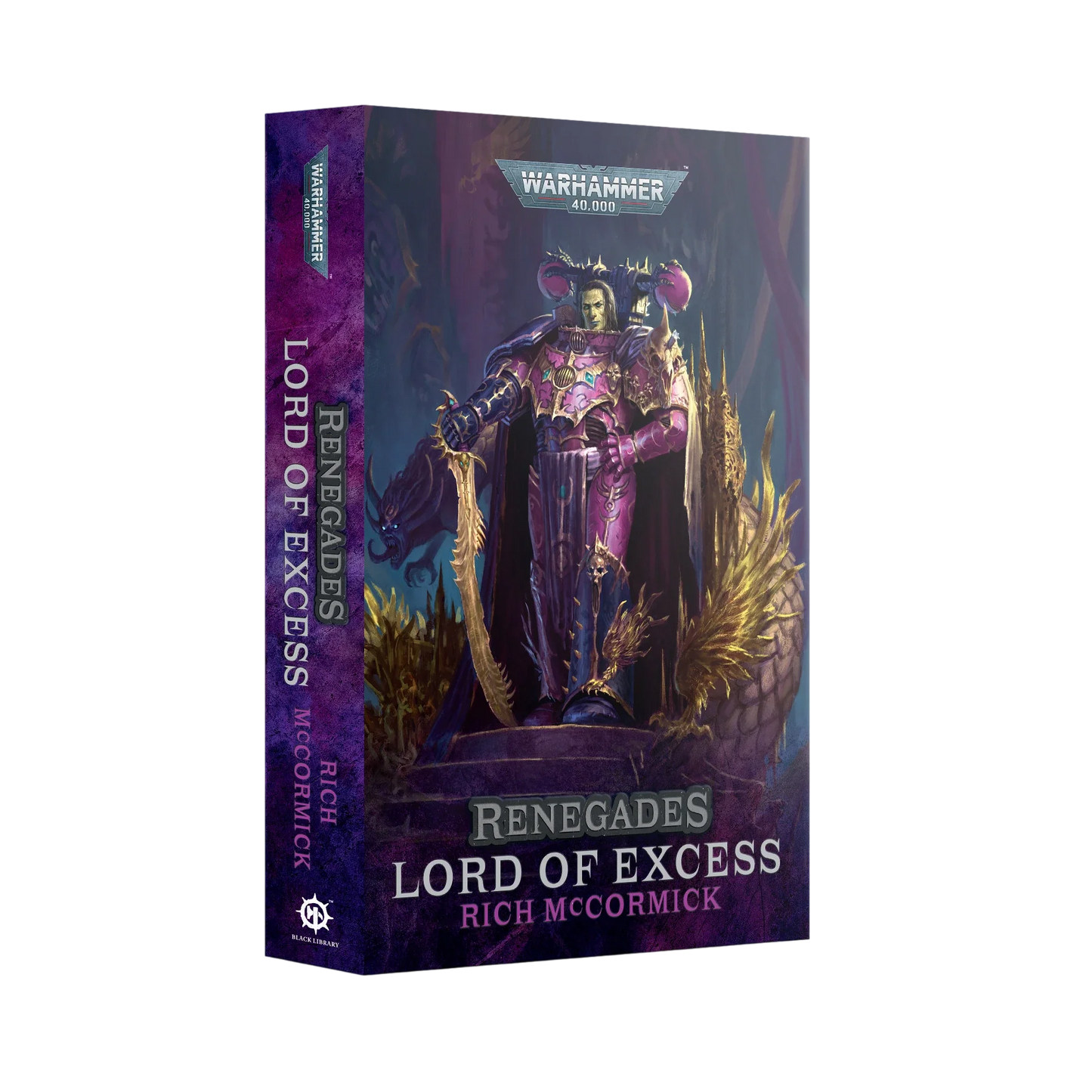 Renegades: Lord of Excess (Paperback)