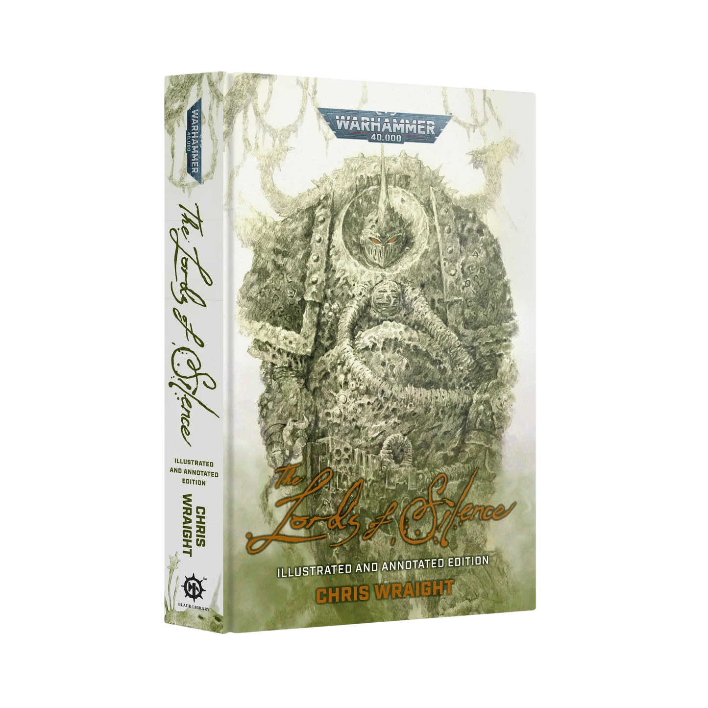 The Lords of Silence (Illustrated and Annotated Edition)