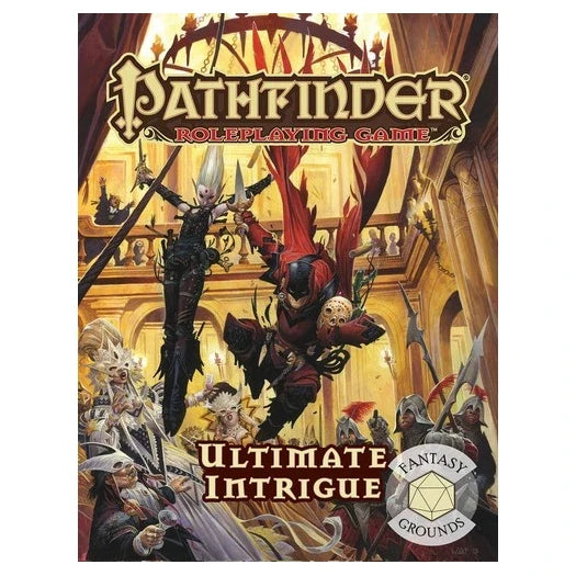 Pathfinder First Edition: Ultimate Intrigue