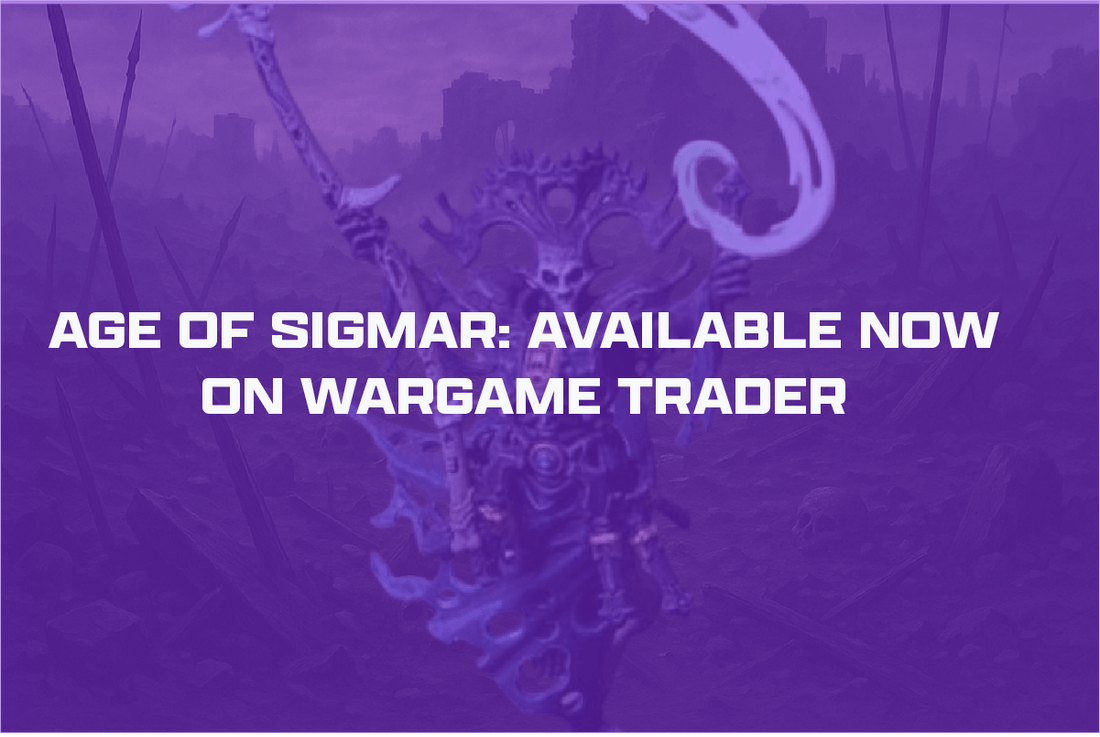 Age of Sigmar Now Available on Wargame Trader