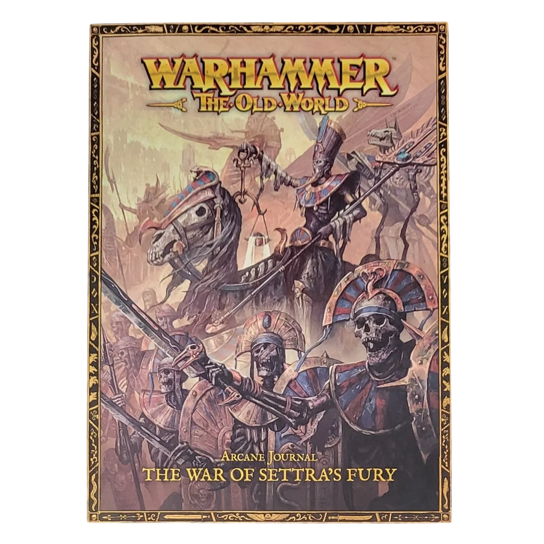 Arcane Journal: The War of Settra's Fury