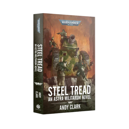 Astra Militarum: Steel Tread (Paperback) Book 1