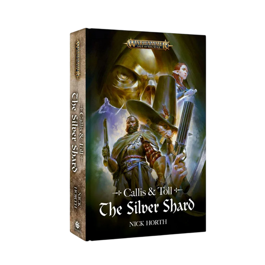 Callis and Toll: The Silver Shard (Hardback)