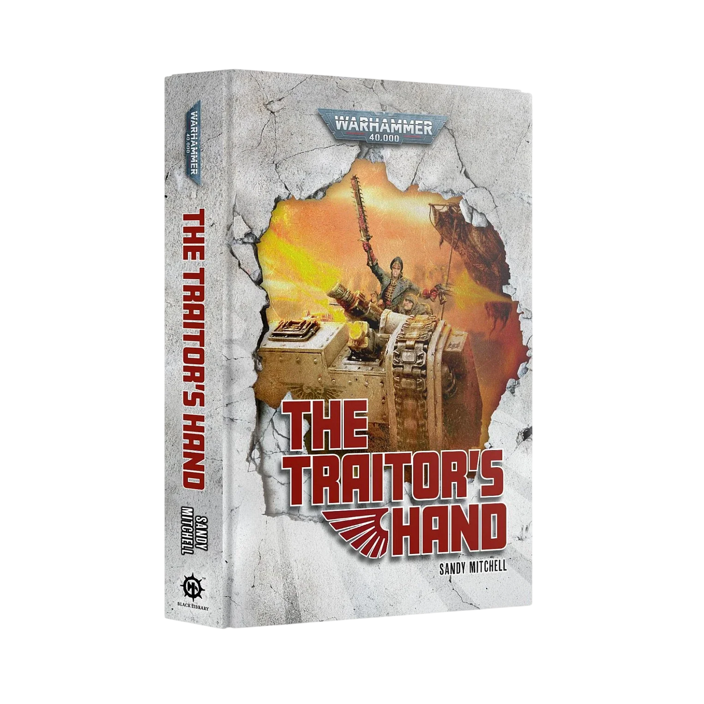 Ciaphas Cain: The Traitor's Hand (Hardback)