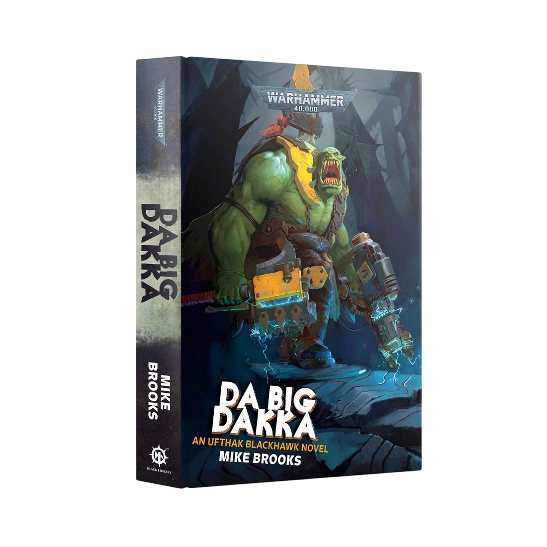 Da Big Dakka (Hardback)