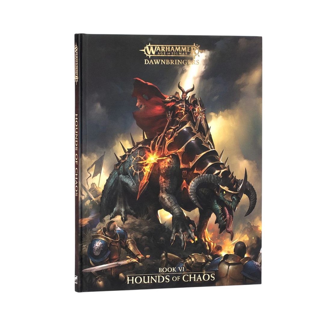 Dawnbringers: Book VI - Hounds of Chaos (Limited Edition)