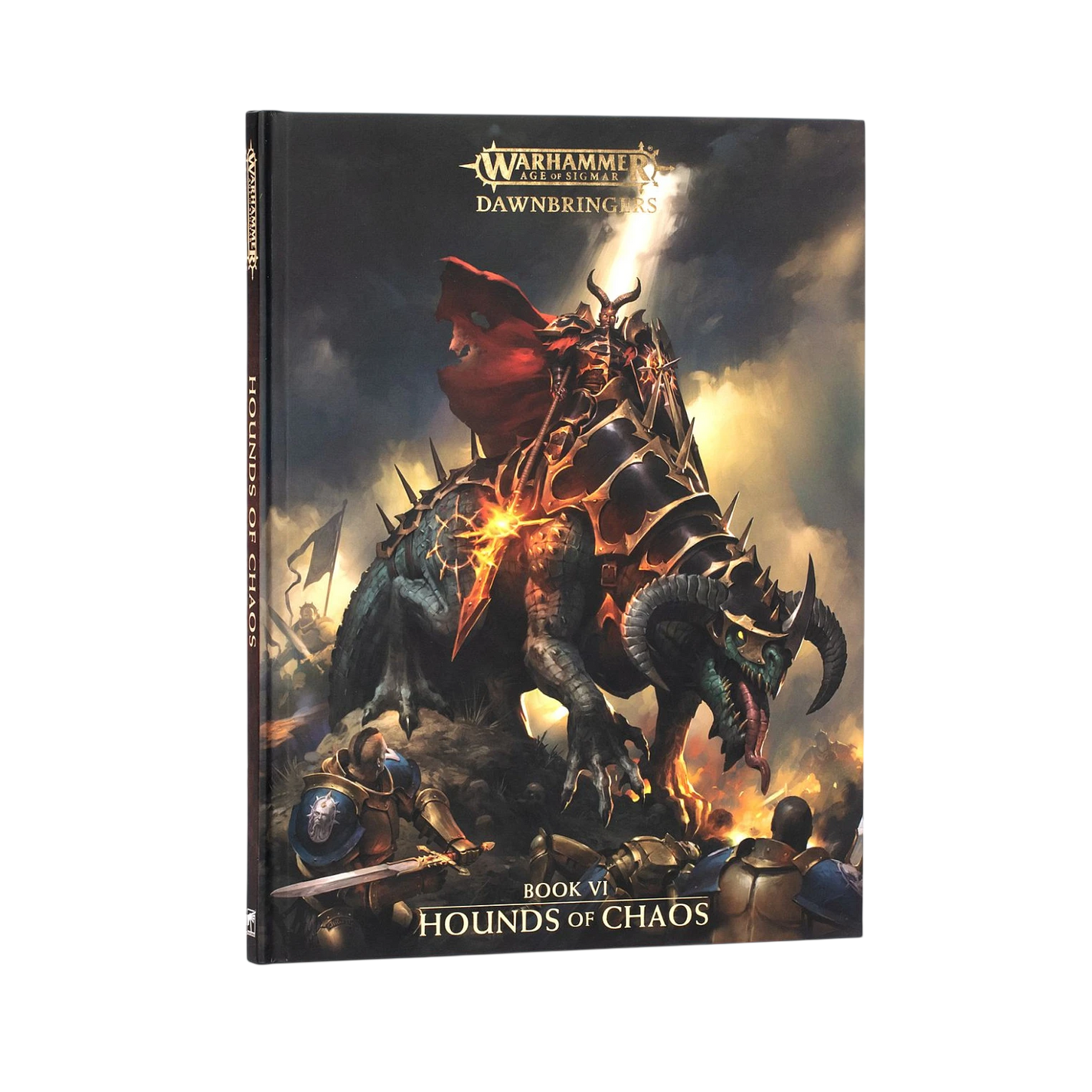 Dawnbringers: Book VI - Hounds of Chaos (Limited Edition)