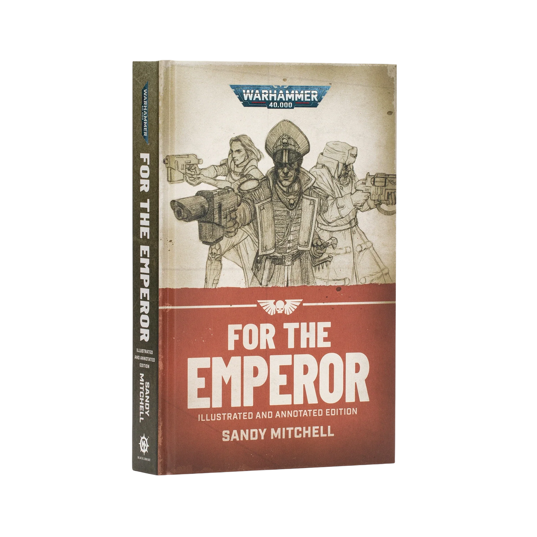 For the Emperor - Illustrated and Annotated Edition (Hardback)