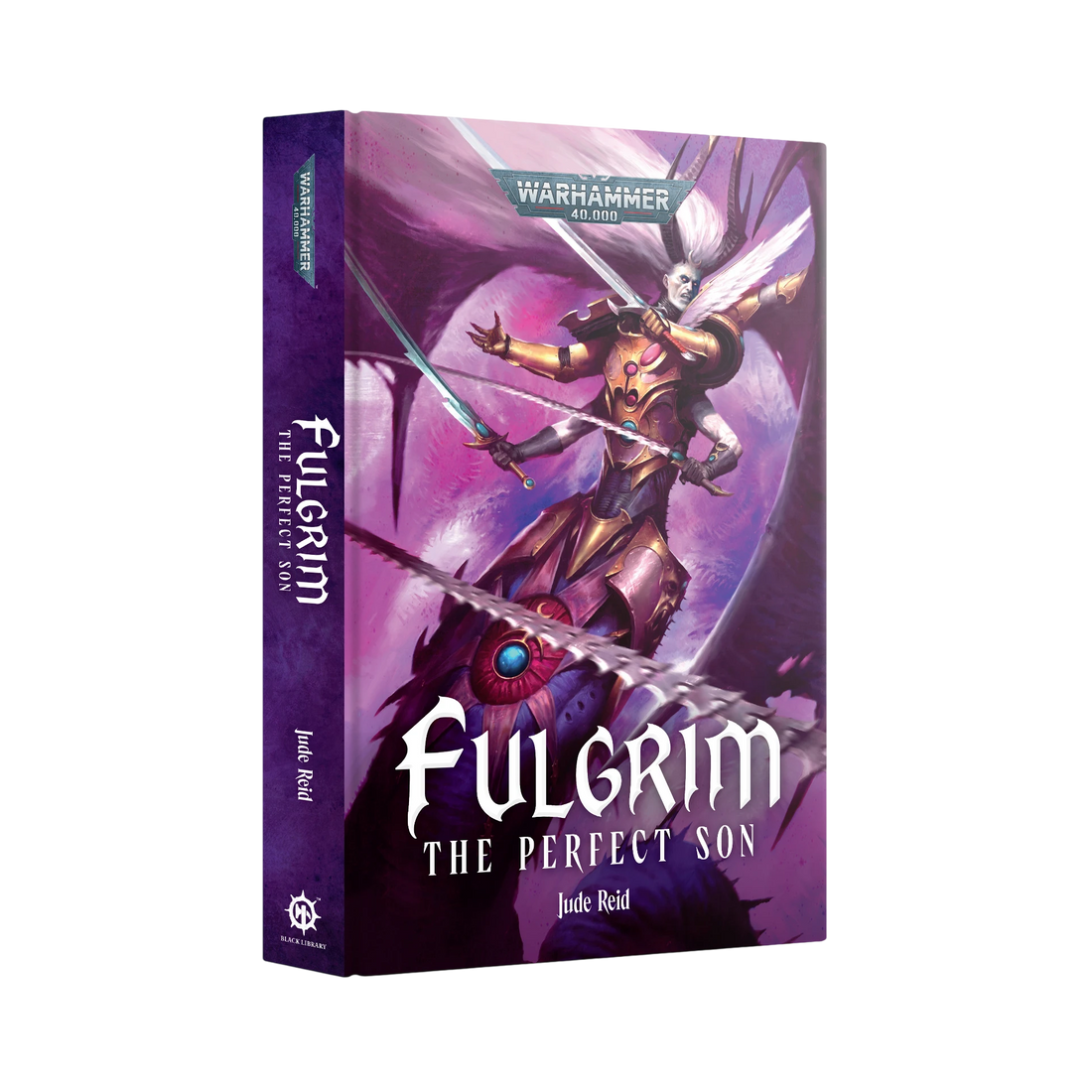 Fulgrim: The Perfect Son (Hardback)