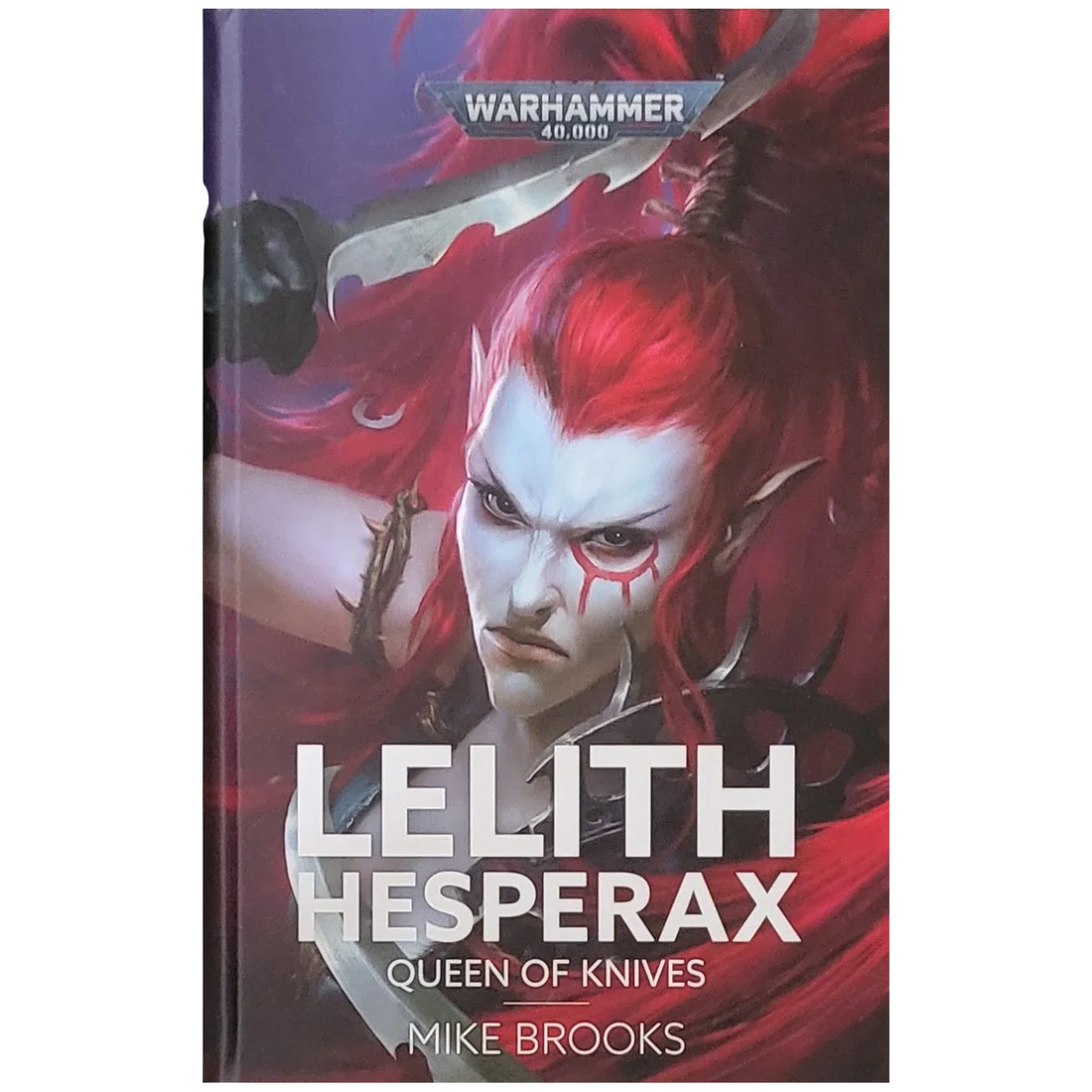 Lelith Hesperax: Queen of Knives (Hardback)