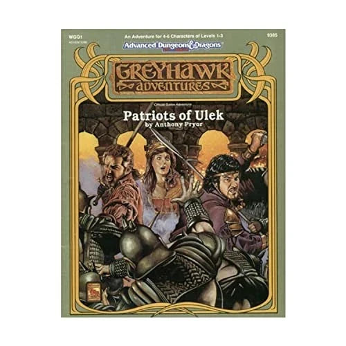 Patriots of Ulek (Advanced Dungeons & Dragons/Greyhawk Module WGQ1) (1992)