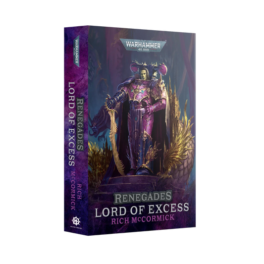 Renegades: Lord of Excess (Paperback)