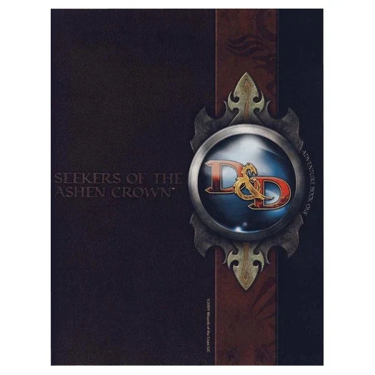 Seekers of the Ashen Crown (2009)