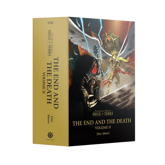 The End and the Death Volume II (Hardback) The Horus Heresy: Siege of Terra Book 8: Part 2