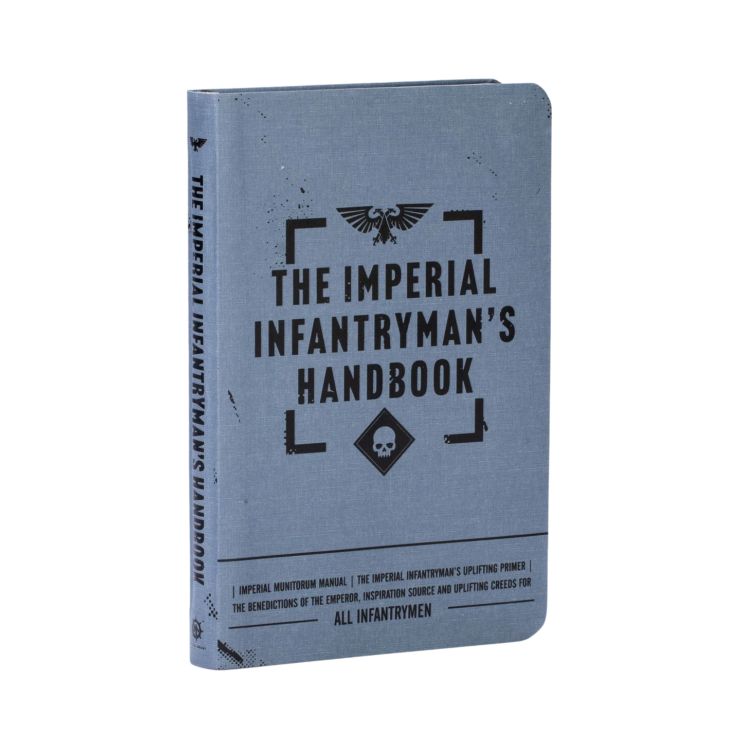 The Imperial Infantryman's Handbook