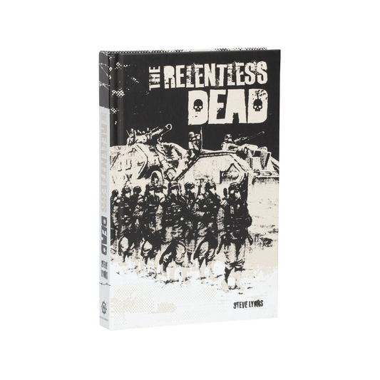 The Relentless Dead (Special Edition)