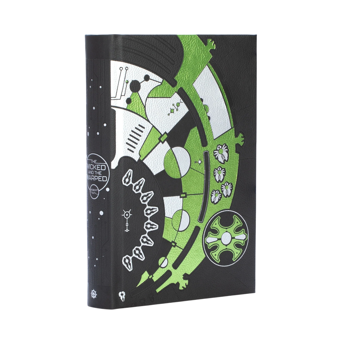 The Wicked and the Warped (Hardback)