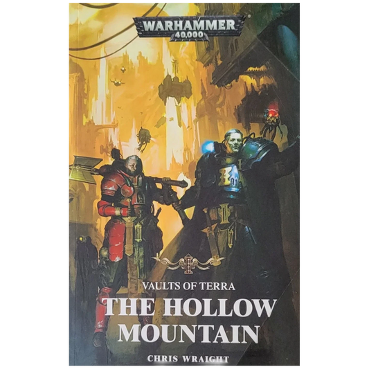 Vaults of Terra: The Hollow Mountain Book 2