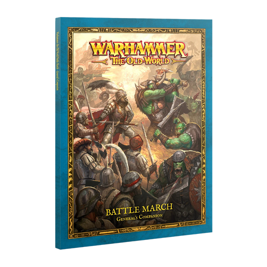 Warhammer: The Old World - Battle March: General's Companion