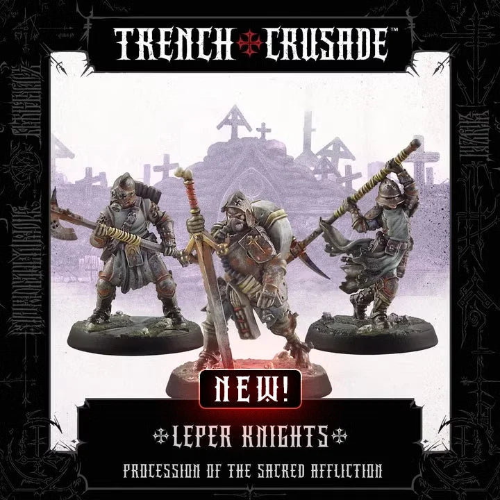 Trench Crusade - Leper-Knights - Procession Of The Sacred Affliction (Unpainted) (Assembled)