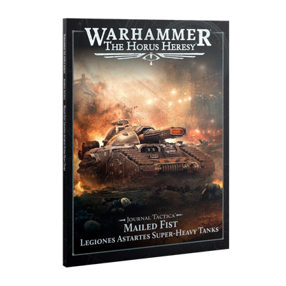 Journal Tactica: Mailed Fist - Legiones Astartes Super-heavy Tanks